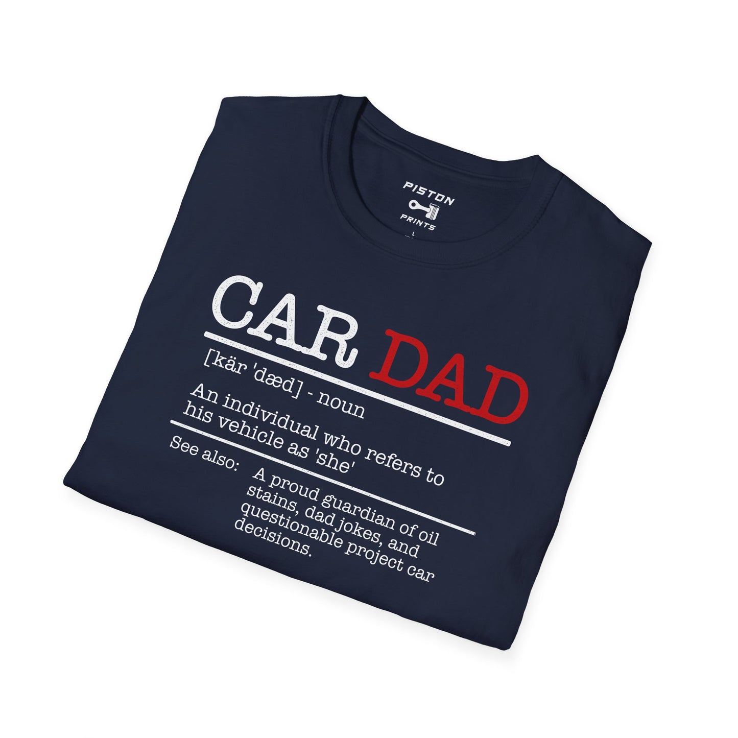 Car Dad Dictionary Definition - T-Shirt