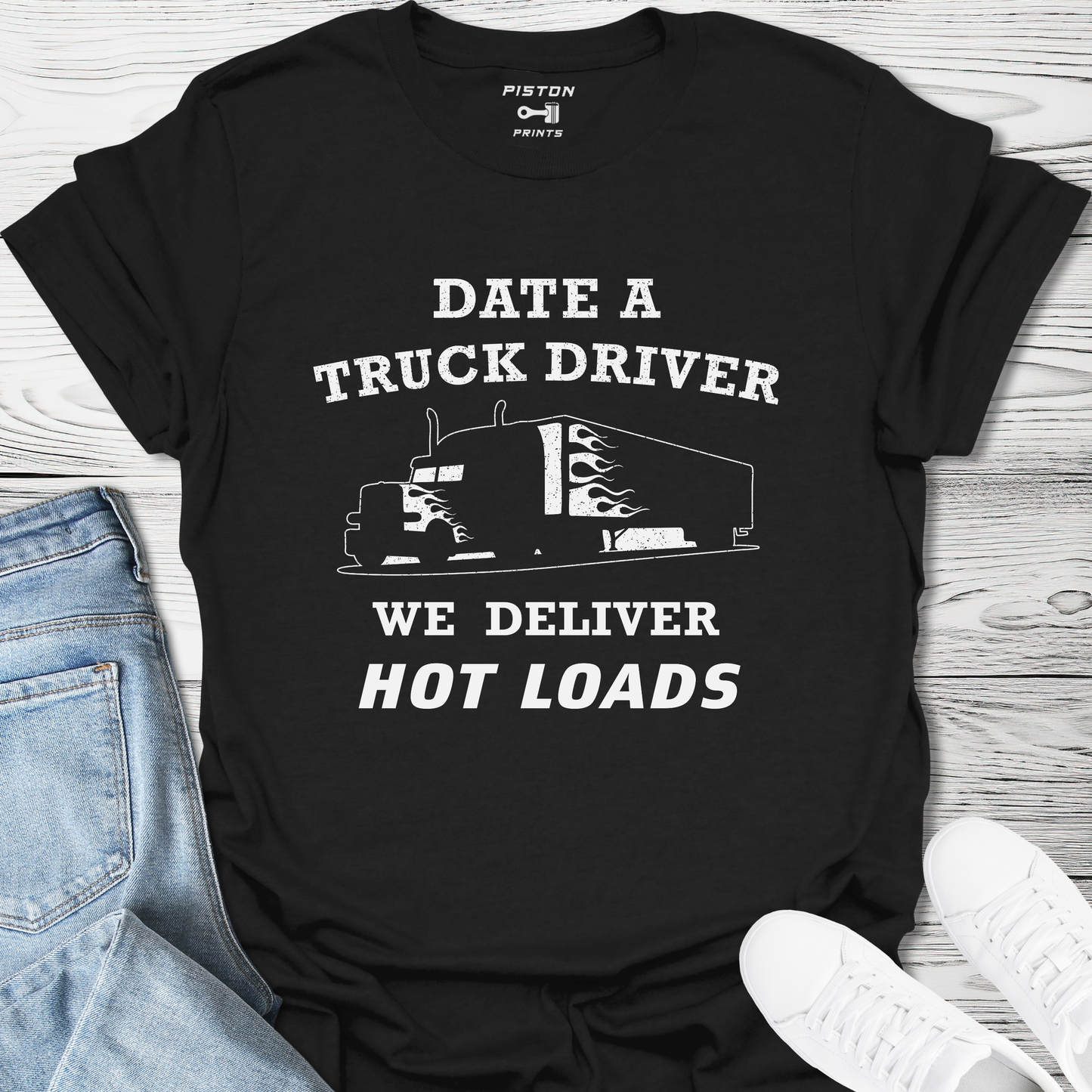 Date a truck driver - T-Shirt